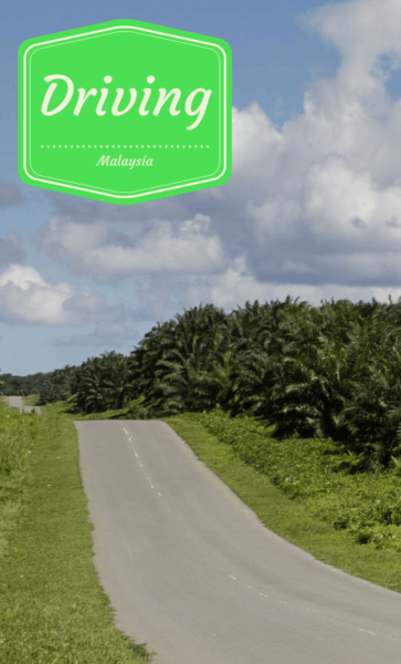 Driving Malaysia - All you need to do it with a rental car. 