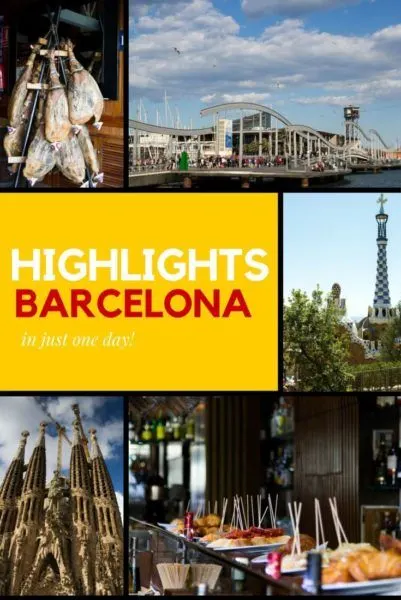 Highlights of Barcelona in One Just Day.