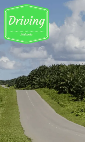 Driving Malaysia - All you need to do it with a rental car. 