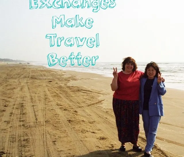 Exchanges Travel Better.